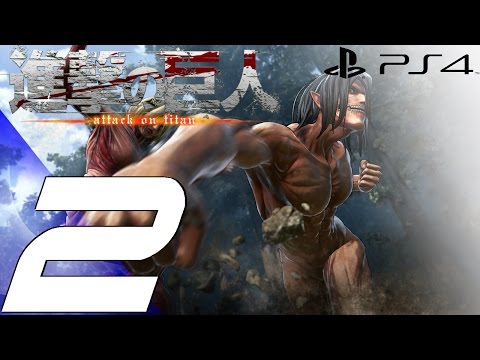 Attack on Titan PS4 - Gameplay Walkthrough Part 2 - Titans Rampage & Eren Titan