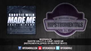 Snootie Wild Ft. K. Camp - Made Me [Instrumental] (Prod. By Big Fruit Beatz) + DL