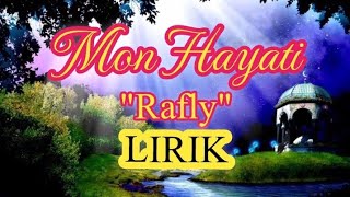 Download lagu MON HAYATI ( LIRIK ) | RAFLY | LAGU ACEH mp3