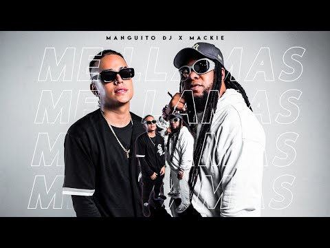 Manguito DJ X Mackie - Me Llamas [Official Video]