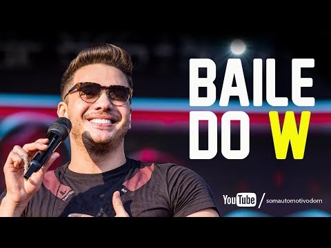 Wesley Safadão - Baile Do W (Música Nova)