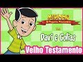 Davi E Golias Midinho O Pequeno Missionário