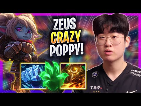 ZEUS CRAZY GAME WITH POPPY! - T1 Zeus Plays Poppy TOP vs Gragas! | Season 2023