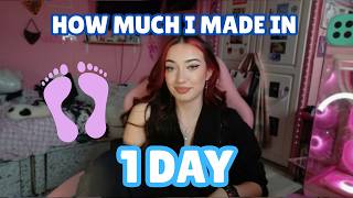 How much i made in 1 day selling feet pics and doing findom