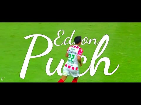 Edson Puch 2017 - IMPARABLE Goles y Jugadas.