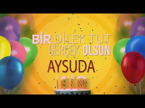 AYSUDA - İyi ki Varsın İyi ki Doğdun Aysuda