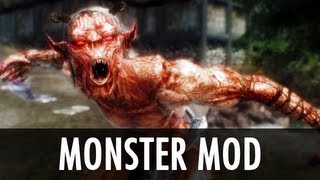 Skyrim Mod: Monster Mod - Reborn