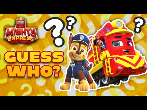 Guess Who! Mighty Express + PAW Patrol + Abby Hatcher Guessing Game #2