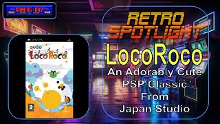 LocoRoco - A Cute Japan Studio Classic for the PSP