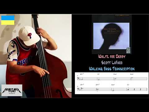 No.67 Walking Bass Transcription  - Waltz For Debby / Scott LaFaro