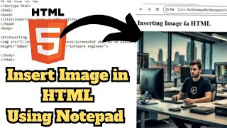 Download the video "How to Insert an Image in HTML using Notepad"