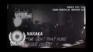 Naraka - The Goat That Hung Upside Down (Live @ Liquid Niteclub, Medicine Hat)