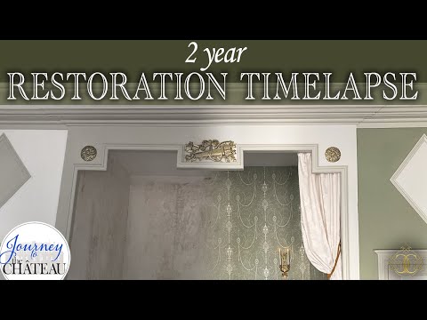 2 YEARS (in 15 Minutes) Crumbling Chateau Renovation & Restoration
