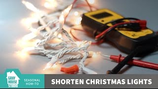 Shorten Christmas Lights // How-To