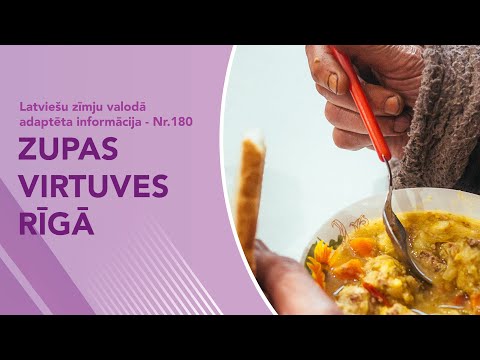 Video ziņas Nr. 180 “Zupas virtuves Rīgā”