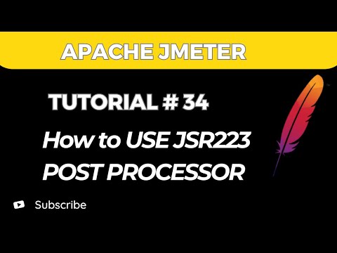 JMeter Tutorial 34 | How to use JSR223 Post Processsor in JMeter with example
