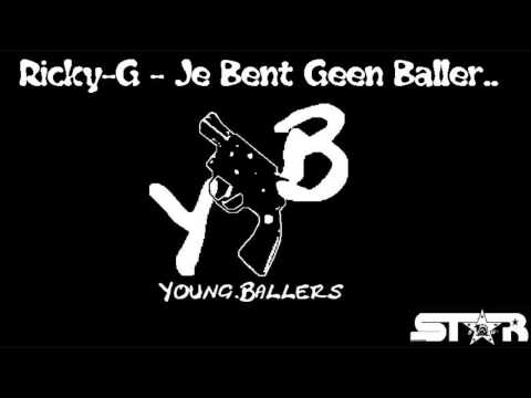 Ricky-G - Je bent geen Baller zoals Mij