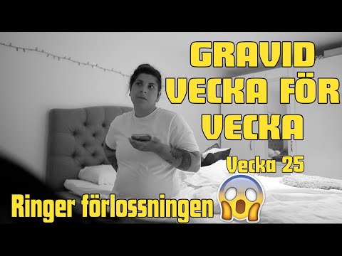 GRAVID VECKA FÖR VECKA - Vecka 25 | Ringer förlossningen
