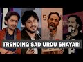 TRENDING SAD URDU SHAYARI UrduShayari TrendingShayari PoetryLovers SadShayari Viral Shayari