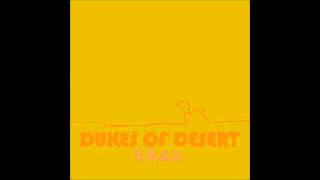 Dukes Of Desert - S.O.A.J.