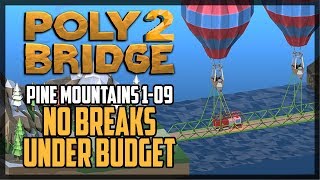 Poly Bridge 2 Level 1-09 Budget Cuts Solution Under Budget & No Breaks