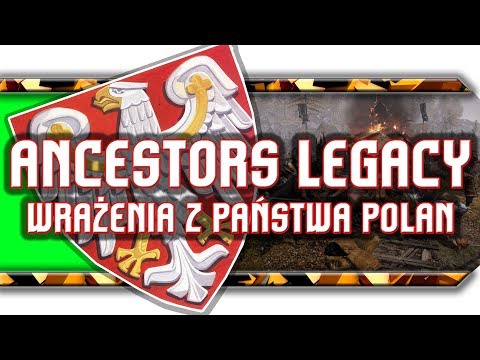 🔥 Ancestors Legacy / Recenzja nadwiślańskiego średniowiecznego RTSa
