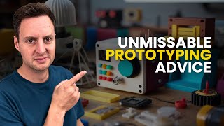 Manufacturing a Prototype | 4 Critical Lessons!