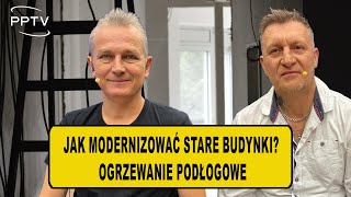 Ogrzewanie podłogowe w starym budownictwie? Ekspert Mateusz Szymański odsłania kulisy branży!