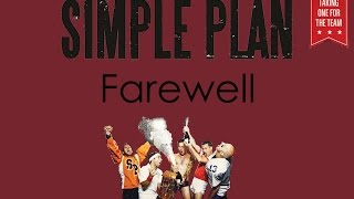 Simple Plan - Farewell Lyrics