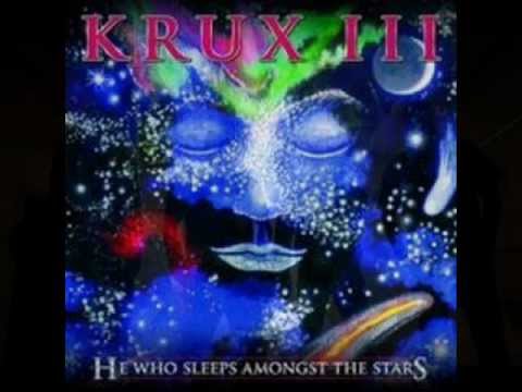 KRUX - He Who Sleeps Amongst The Stars