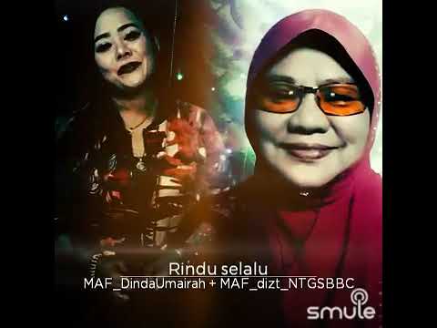Rindu Selalu Muhaini Suratman - Cover By Cik Adinda & IbuDizt