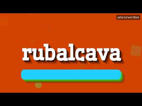 RUBALCAVA - HOW TO PRONOUNCE IT!?