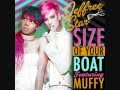 Jeffree Star - Size Of Your Boat 