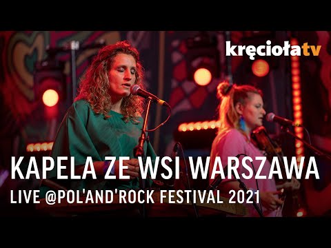Kapela ze Wsi Warszawa - Pol'and'Rock 2021 ASP (CAŁY KONCERT)