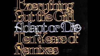 Everything But the Girl - Lullaby of Clubland (Jay &#39;Sinister&#39; Sealee Remix)