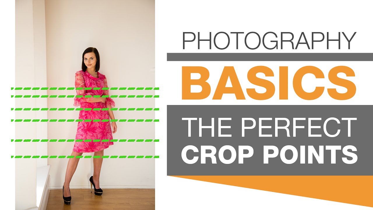 PHOTOGRAPHY BASICS | The Perfect Crop Points