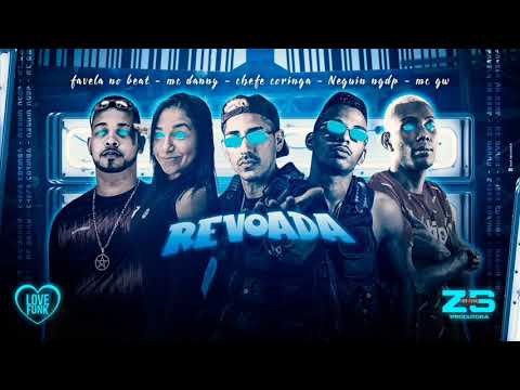 REVOADA - Chefe coringa - Neguin NGDP - Favela No Beat - Mc Danny - Mc GW (Música Nova)