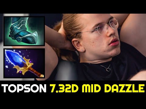TOPSON 7.32d MID Dazzle with First Item Guardian Greaves Dota 2