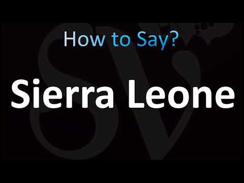 How to Pronounce Sierra Leone (CORRECTLY!)