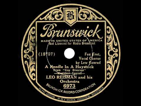 1934 Leo Reisman - A Needle In A Haystack (Lew Conrad, vocal)