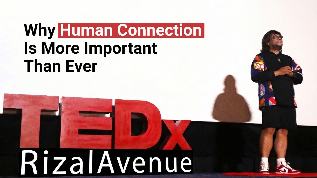 Why Human Connection Is More Important Than Ever | Yves Clark Fabrigas | TEDxRizal Avenue