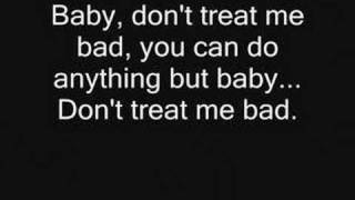 Firehouse - don&#39;t treat me bad