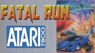 Fatal Run for the Atari 7800