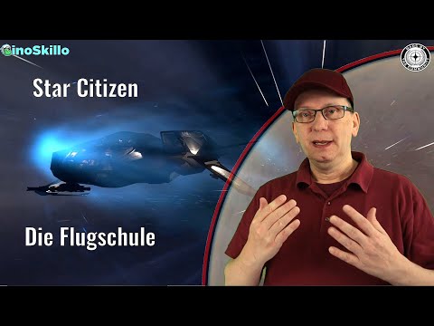 Star Citizen - Wie fliegst du dein Raumschiff - Flugschule -#003