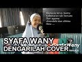 Syafa Wany - Dengarilah ::Despacito Malay:: (Cover The Faith)