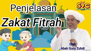 Download lagu Ternyata ini Penjelasan Tentang Zakat Fitrah Menurut Abah Guru Zuhdi mp3