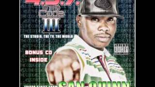 San Quinn- Smoke good