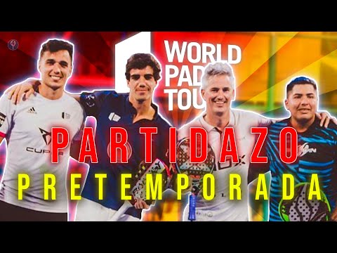 GALÁN – LEBRÓN vs LAMPERTI – TOLITO AGUIRRE *WORLD PADEL TOUR PRETEMPORADA* – el4Set