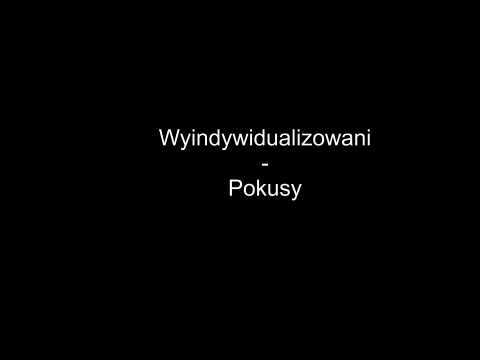 Wyindywidualizowani   pokusy