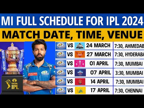 IPL 2024 - Mumbai Indians Match Schedule | MI Match Schedule 2024 | MI Schedule 2024 | MI Match List